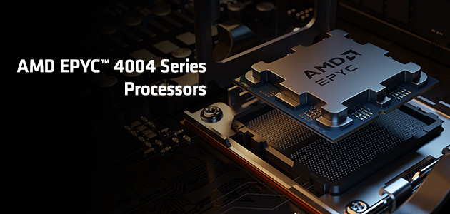 AMD EPYC 4004 Series processors power an expanded range of entry level system designs from leading server providers